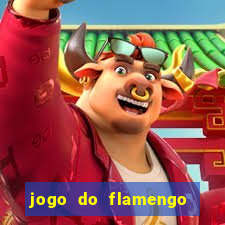 jogo do flamengo ao vivo multicanais